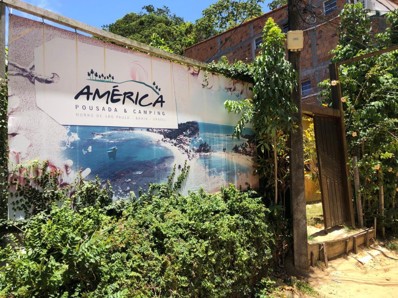 Pousada E Camping America Morro de São Paulo Exterior photo